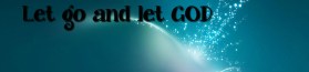 let_go_and_let_god